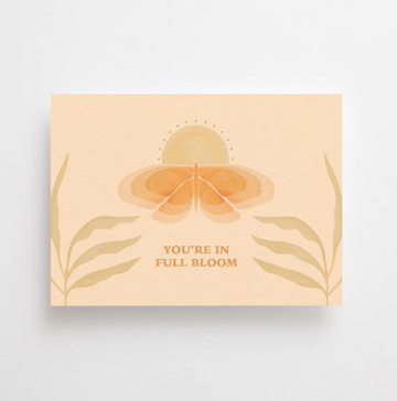 Youre in full bloom Card
