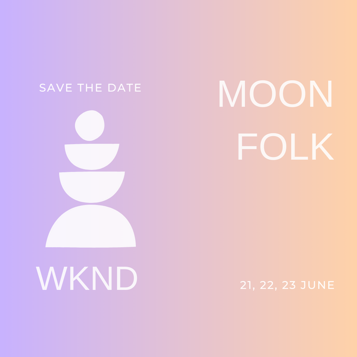 MOON 🌙 FOLK WEEKEND 2024 | SAVE THE DATE