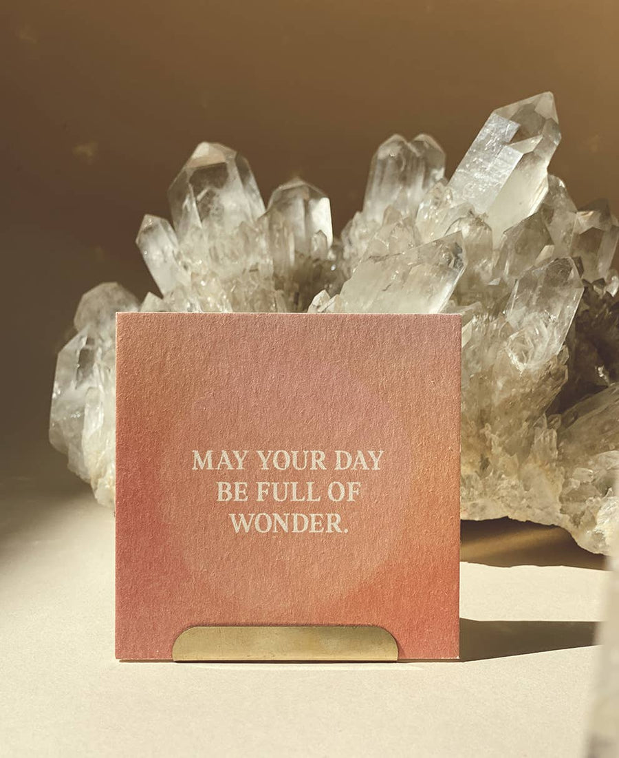MAY YOUR DAY BE FULL OF WONDER - MINI CARD - AFFIRMATION