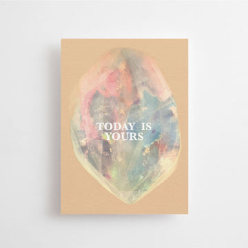 TODAY IS YOURS - POSTCARD - BIRTHDAY - CELEBRATION CARD