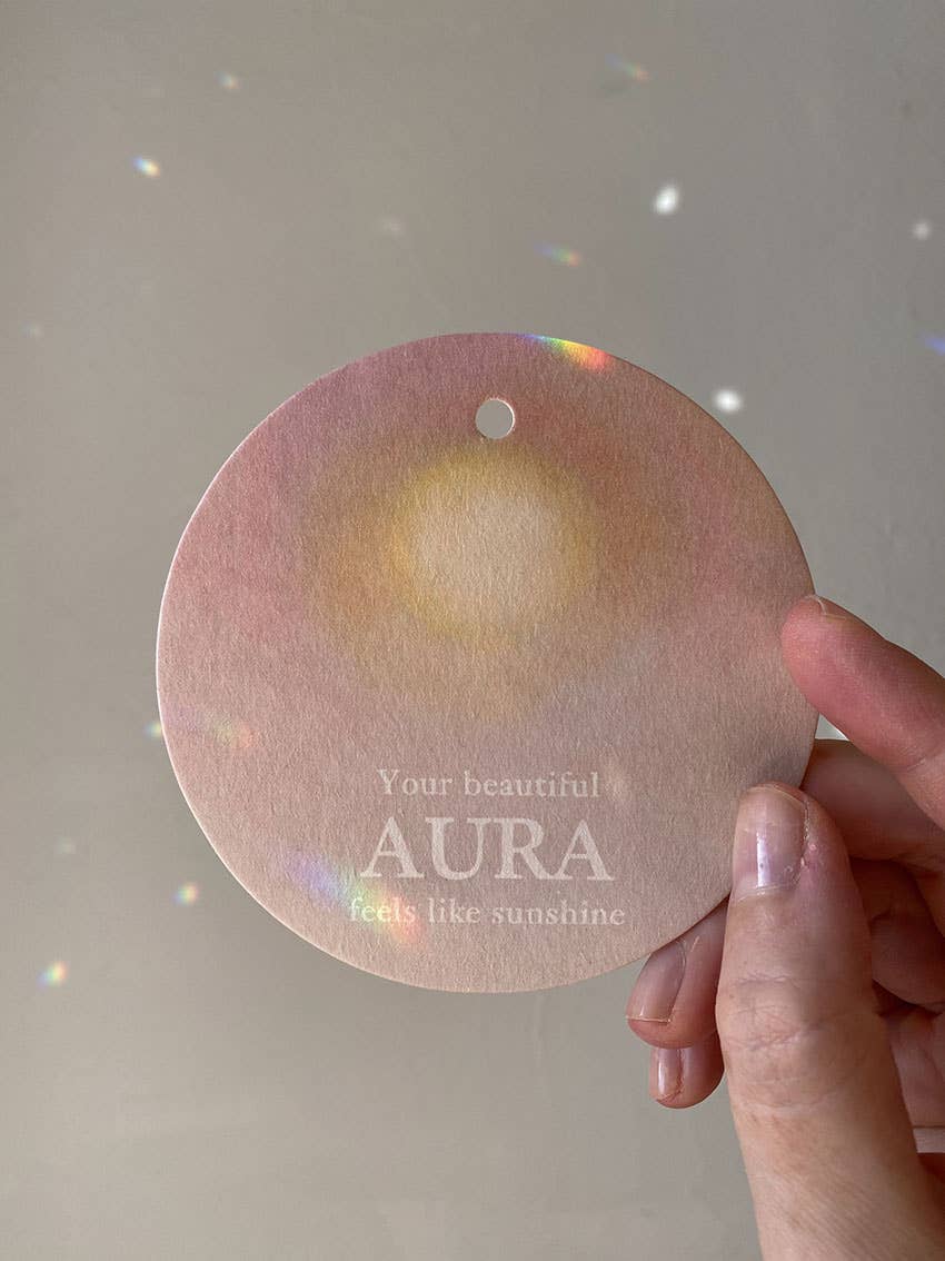 YOUR BEAUTIFUL AURA FEELS LIKE SUNSHINE - GIFT TAG