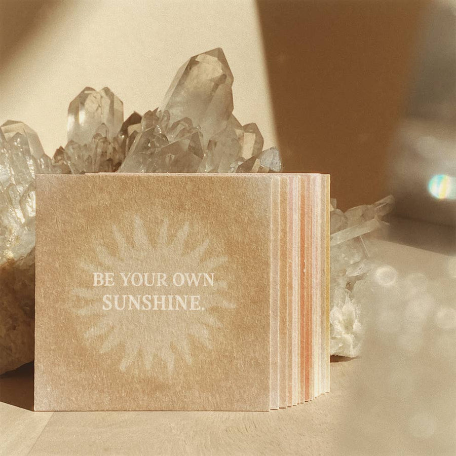 BE YOUR OWN SUNSHINE - MINI CARD - AFFIRMATION