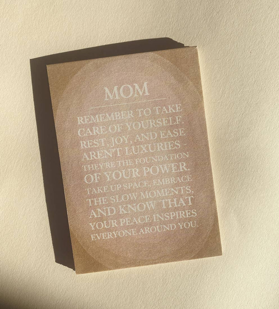 MOM - A SELF-CARE REMINDER - POSTCARD - MOTHER - CARD