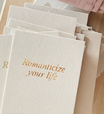 ROMANTICIZE YOUR LIFE  - POSTCARD - LIMITED GOLD EDITION