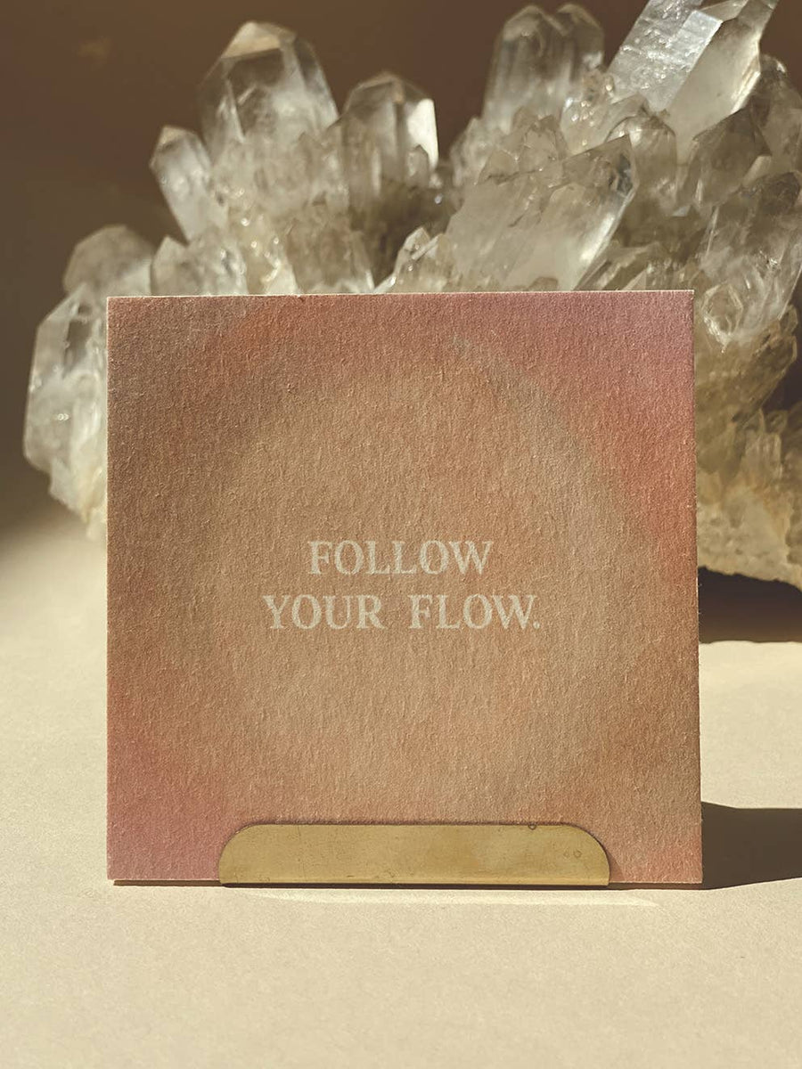FOLLOW YOUR FLOW - MINI CARD - AFFIRMATION
