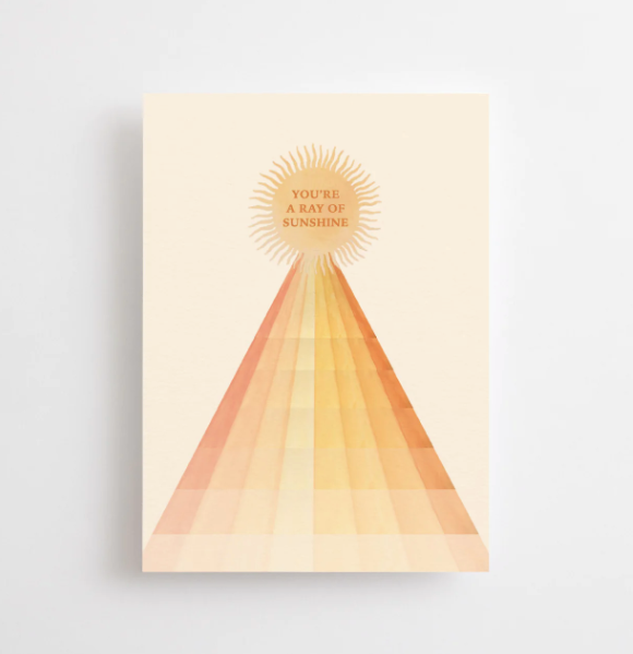 Youre a ray of sunshine Card