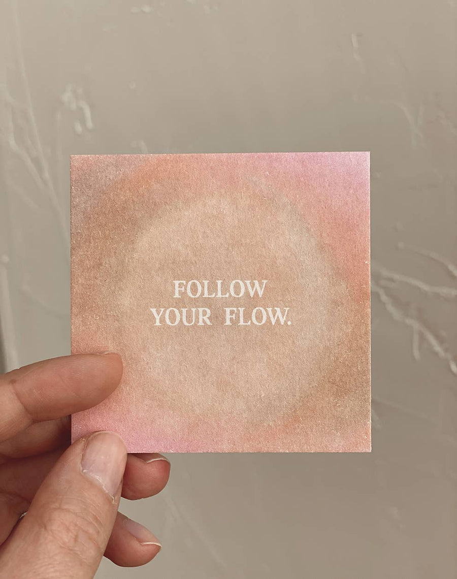 FOLLOW YOUR FLOW - MINI CARD - AFFIRMATION