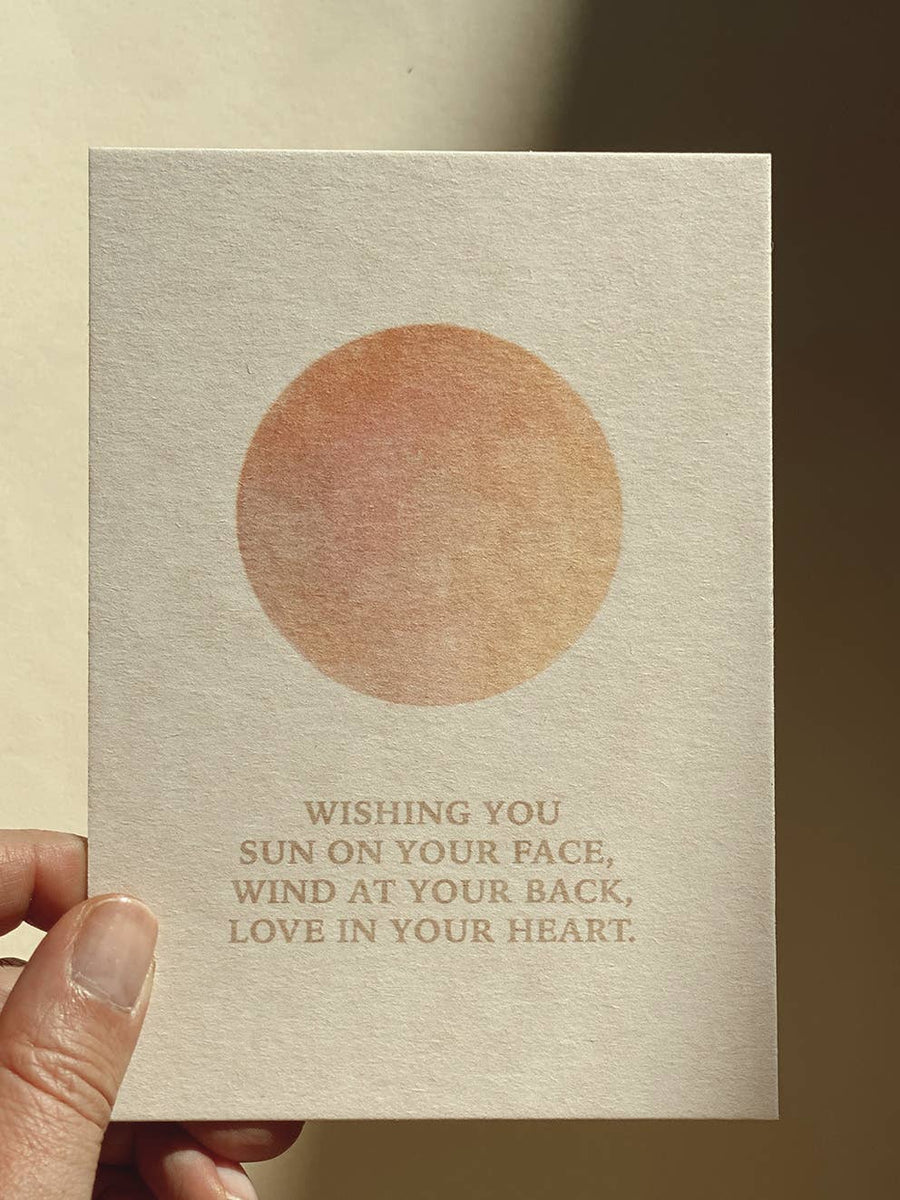 WISHING YOU SUN ON YOUR FACE, WIND AT YOUR BACK... POSTCARD