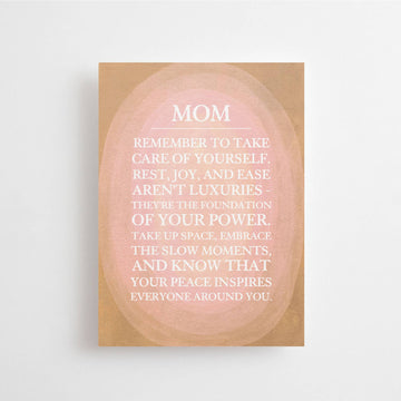MOM - A SELF-CARE REMINDER - POSTCARD - MOTHER - CARD