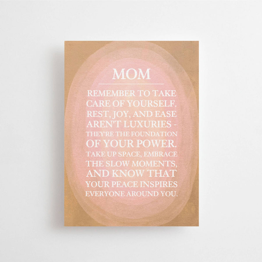 MOM - A SELF-CARE REMINDER - POSTCARD - MOTHER - CARD
