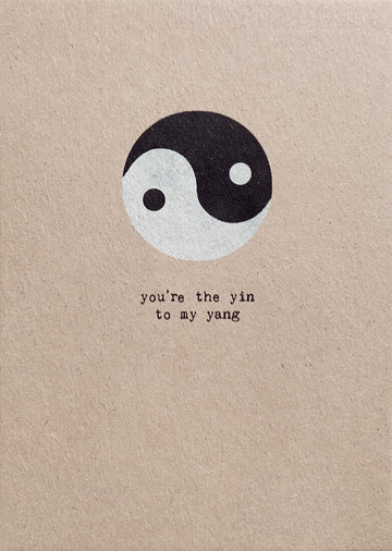 You Are The Yin To My Yang Card